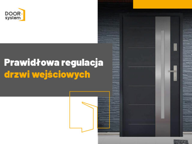 Regulacja drzwi wejściowych